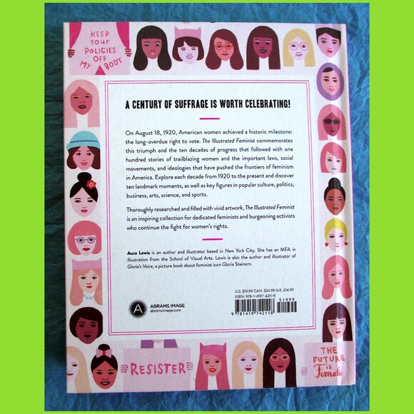 Book - The Illustrated Feminist: 100 Years of Suffrage, Strength, and Sisterhood - Picture 16 of 16